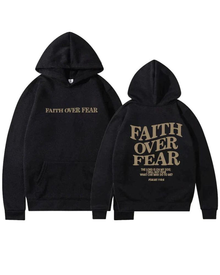 FAITH OVER FEAR HOODIE